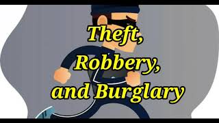 Difference between Theft Robbery and Burglary [upl. by Ailedua]