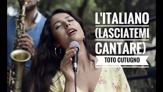 Litaliano Lasciatemi Cantare Toto Cutugno Cover by Burcin [upl. by Irmina]