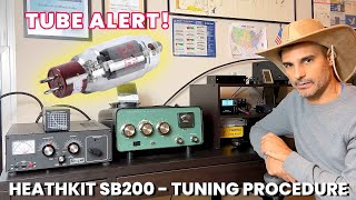 HOW I TUNE MY HEATHKIT SB200 AMPLIFIER [upl. by Gee]