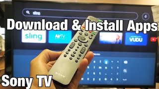 Sony Smart TV How to Download  Install Apps Android TV [upl. by Aicened]