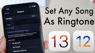 Set ANY SONG As Ringtone On Your iPhone iOS 13 No Computer [upl. by Anairuy]