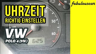 Uhrzeit einstellen  VW Polo 4 9N [upl. by Zetrac846]