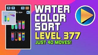 Water Color Sort Level 377 Walkthrough 40 Moves [upl. by Ssidnak]