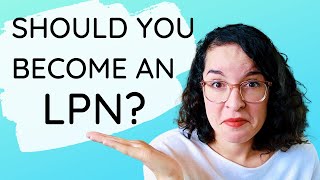 SHOULD YOU BECOME AN LPN  LVN  Licensed Practical Nurse  Licensed Vocational Nurse [upl. by Ludeman]