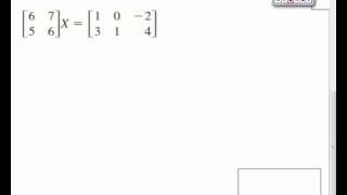 44 Solve 2x2 Matrix Equations [upl. by Sirovart]