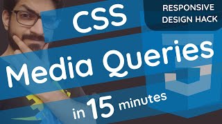 CSS Media Queries in 15 Minutes  Responsive Design  CSS Tutorial for Beginners [upl. by Tandy]