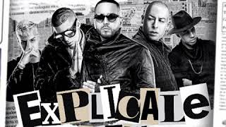 Yandel Bad Bunny amp Noriel  Explícale Remix feat Cosculluela amp Brytiago [upl. by Asik]