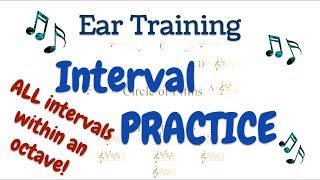 Ear Training Interval Practice  All Intervals [upl. by Oigimer184]