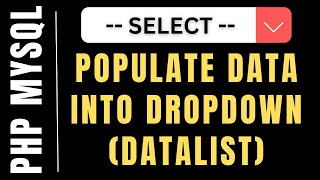 PHP Dropdown Datalist Populate Data From MySQL Database [upl. by Alaine]