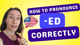 How to Pronounce the ED Ending Correctly in English [upl. by Vivianna]