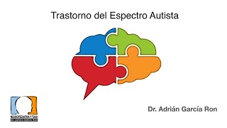 Autismo y Trastornos del espectro autista TEA [upl. by Otrebogad198]