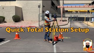 Surveying Quick Total Station Setup [upl. by Joelly941]