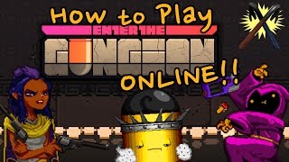 How to Play Enter the Gungeon and other games ONLINE [upl. by Jankell]