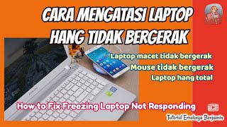 Cara Mengatasi Laptop Hang Tidak Bergerak 83K Like 23K Komen BERHASIL [upl. by Ayotas]