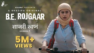 BE Rojgaar  E1  Wonderful Dreams  MarathiWebSeries  SCALER  Bhadipa [upl. by Neerahs842]