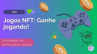 Jogos NFT Ganhe dinheiro jogando 💎🕹️ [upl. by Sej775]