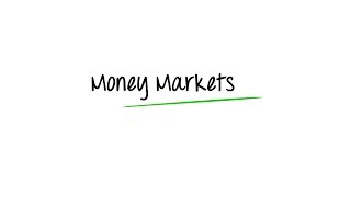 What are Money Markets [upl. by Salisbarry]