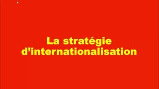 La Stratégie dInternationalisation  شرح سهل بالدارجة المغربية [upl. by Elitnahc]