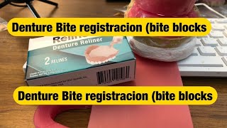 HoME Denture Bite Registration AND bite blocks [upl. by Ayikin]