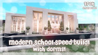 Modern School with Dorms I Bloxburg Speed Build I Small Plot I 370k ✩｡⋆ [upl. by Cormac407]