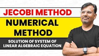 Jacobi method  Iterative method  Solution of Linear System Equation [upl. by Llenyar]