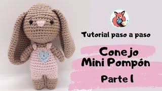 Tutorial paso a paso conejito Mini Pompón amigurumi  parte 1 [upl. by Aiciled517]