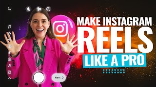 How to Make Instagram Reels Like a PRO [upl. by Chrystal]