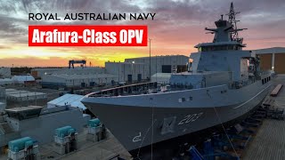 ArafuraClass OPV  Australia Improves Its Offshore Patrol Capability [upl. by Ikin]