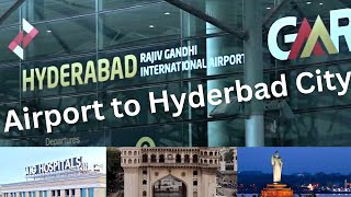 How to reach Hyderabad city from Hyderabad Airport  RGIA [upl. by Virg847]