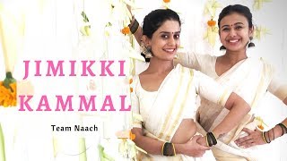 Jimikki Kammal Dance I Velipadinte Pusthakam I Team Naach Choreography [upl. by Ilyse]