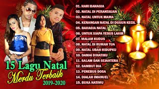 15 Lagu Natal Merdu Terbaik 2019  2020  FULL ALBUM Official Music Video [upl. by Uriisa]