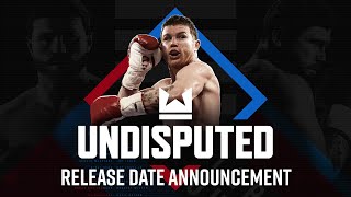 Undisputed Release Date Revealed [upl. by Yenots]