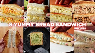 8 Easy Bread Sandwich Recipes [upl. by Adnih]