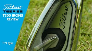 Titleist T300 Irons Review [upl. by Assenna]