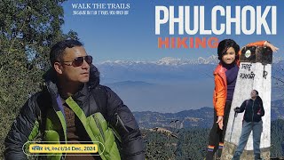 Phulchowki Hike  Highest Hill in KTM  2791m [upl. by Madalyn]