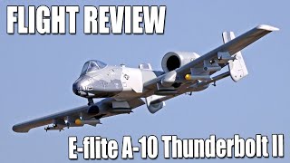 From the Field  Eflite A10 Thunderbolt II Twin 64mm EDF Flight Review [upl. by Auqemahs]