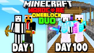 We Survived 100 Days On ONE BLOCK In Hardcore Minecraft  DUO 100 Days [upl. by Ollopa379]