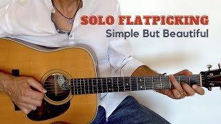 Solo Flatpicking Guitar 1  Flatpicking Lesson [upl. by Kemeny]