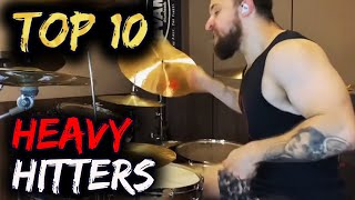 Top 10 HARDEST Hitting Drummers [upl. by Eeresid]