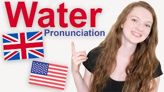 How to Pronounce quotWaterquot in British English and American English [upl. by Cavanaugh]