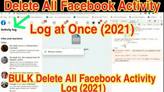 how to delete all Facebook activity log at once 2021  Bulk Delete all facebook activity log  2021 [upl. by Enelehs196]