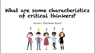 Characteristics of Critical Thinkers [upl. by Mears]