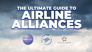 What Are Airline Alliances How Do They Work [upl. by Otsirave294]