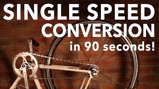 EP 06  Convert your bike to single speed in 90 seconds [upl. by Rosetta279]