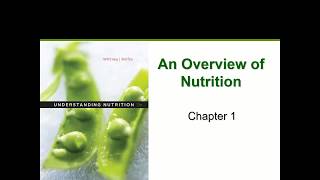 Nutrition Overview Chapter 1 [upl. by Lehcor737]