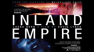 Inland Empire Explained Interpretation and Analysis [upl. by Nannerb]