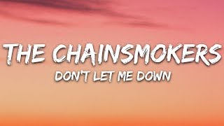 The Chainsmokers  Dont Let Me Down Lyrics ft Daya [upl. by Longwood]