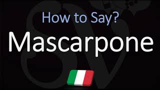 How to Pronounce Mascarpone CORRECTLY [upl. by Eellehs]