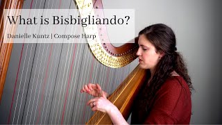 What is Harp Bisbigliando [upl. by Eentirb]