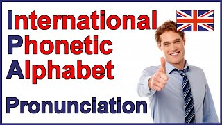 International Phonetic Alphabet IPA  English Pronunciation [upl. by Yznil]